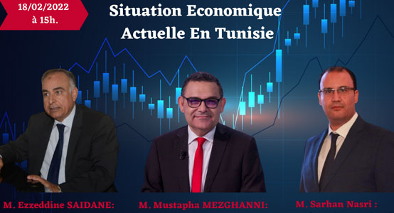 Webinaire "La Situation Economique Actuelle en Tunisie"
